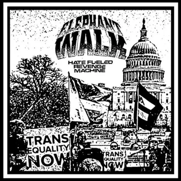 HATE FUELED REVENGE MACHINE by Elephant Walk - album cover