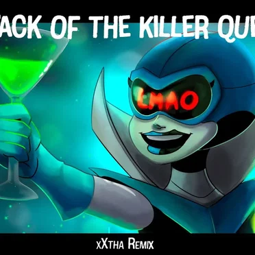 Attack of the Killer Queen (Deltarune Chapter 2)