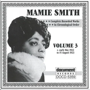 Complete Recorded Works in Chronological Order, Volume 3: C. Early May 1922 to 15 August 1923