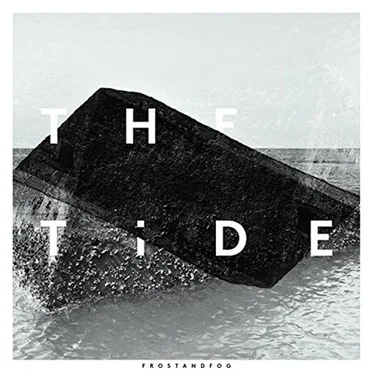 The Tide by Frost & Fog - album cover