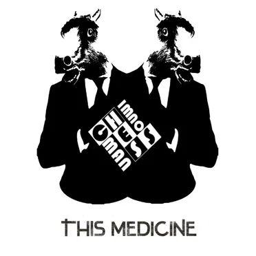 This Medicine by I’m No Chessman - album cover