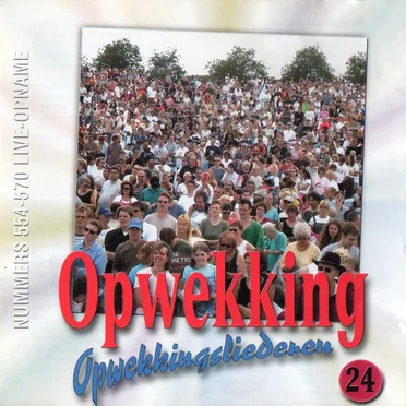 Opwekkingsliederen 24