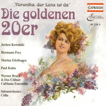 "Veronika, der Lenz ist da" Die goldenen 20er by Various Artists - album cover