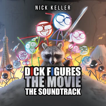 Dick Figures the Movie (Original Motion Picture Soundtrack) by Various Artists - album cover