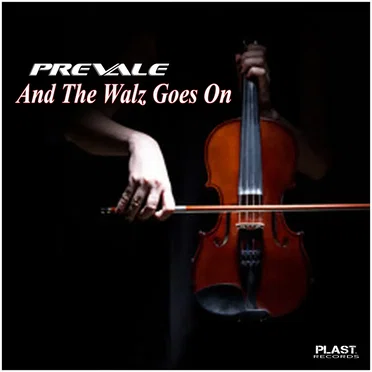 And the Waltz Goes On by Prevale - album cover