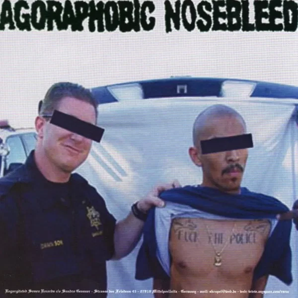 Agoraphobic Nosebleed / Crom