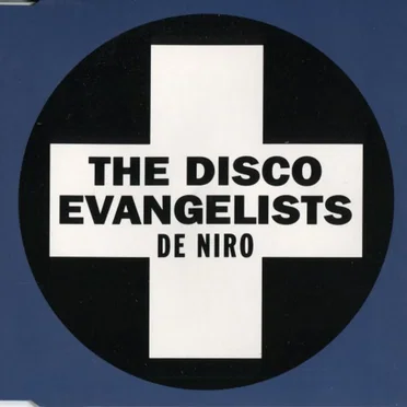 De Niro by The Disco Evangelists - album cover