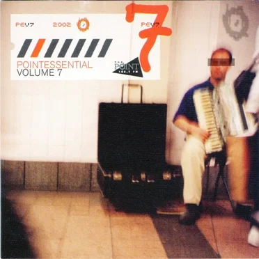 105.7 The Point - Pointessential Volume 7 by Various Artists - album cover