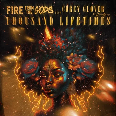 Thousand Lifetimes by Fire From the Gods - album cover