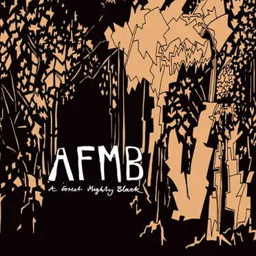 A Forest Mighty Black by AFMB - album cover