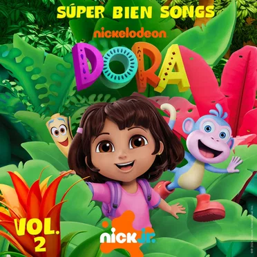 DORA Súper Bien Songs (Vol. 2)