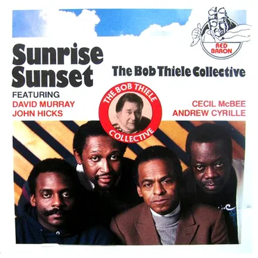 Sunrise Sunset by The Bob Thiele Collective - album cover