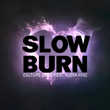 Slow Burn