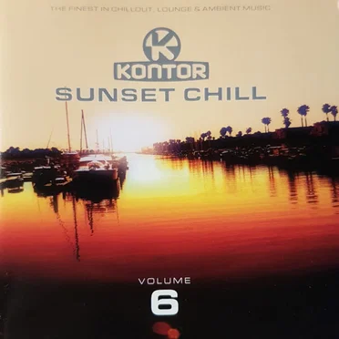 Kontor: Sunset Chill, Volume 6 by Various Artists - album cover