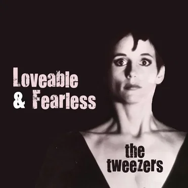 Loveable & Fearless