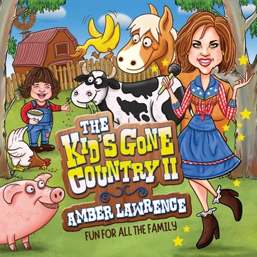The Kid's Gone Country 2 - Fun for All the Family