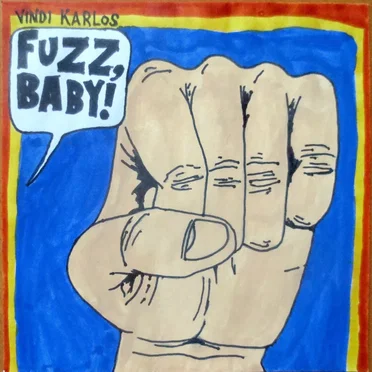 Fuzz, Baby! (Demo 2003)