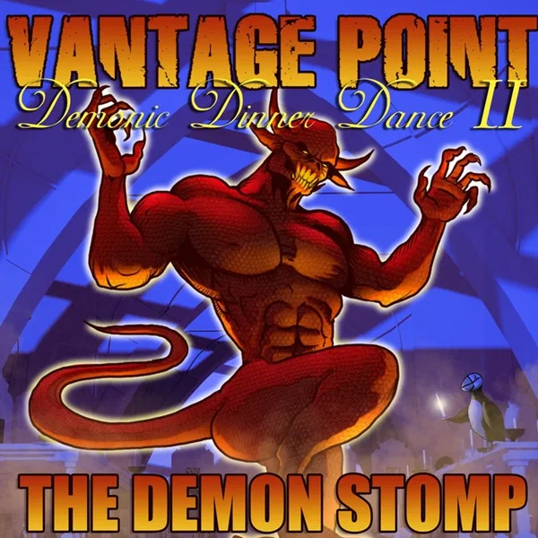 Demonic Dinner Dance II: The Demon Stomp