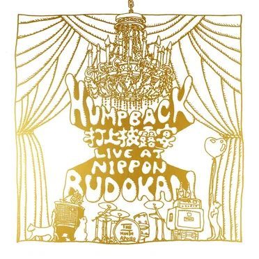 Hump Back pre. “打上披露宴” LIVE at NIPPON BUDOKAN - EP