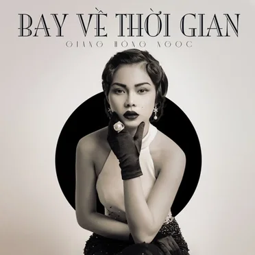 Bay về thời gian by Giang Hồng Ngọc - album cover