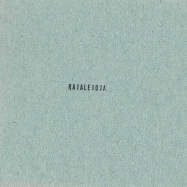 Rajaleidja by Rajaleidja - album cover