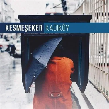 Kadıköy by Kesmeşeker - album cover