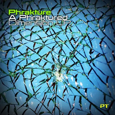 Phraktured Dimension by Phrakture - album cover