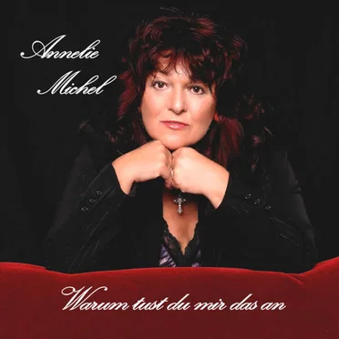 Warum tust du mir das an by Annelie Michel - album cover