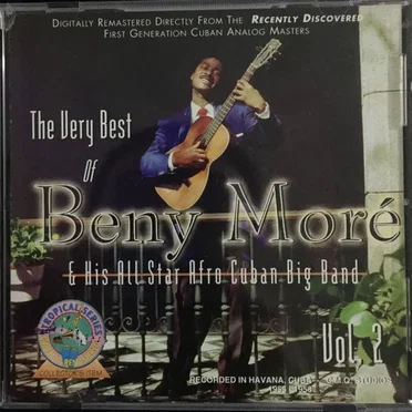 The Very Best of Benny More & His All Star Afro Cuban Big Band, Volume 2