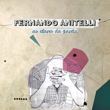 As claves da gaveta by Fernando Anitelli - album cover