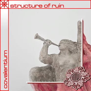 Structure Of Ruin by Covalentium - album cover