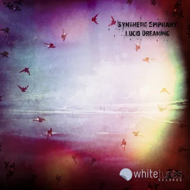Lucid Dreaming by Synthetic Epiphany - album cover