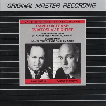 Shostakovich: Sonata for Violin and Piano, op. 134 / Franck: Sonata for Violin and Piano in A major