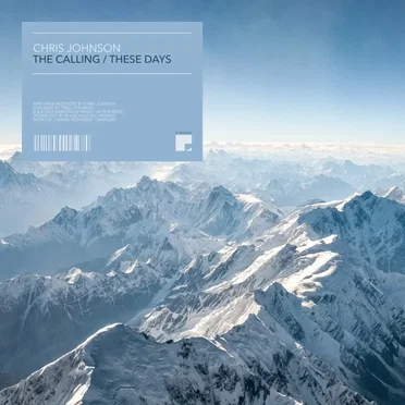 The Calling / These Days by Chris Johnson - album cover