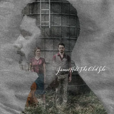 The Old Silo by James Hill - album cover