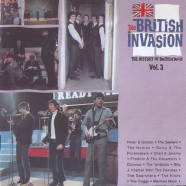 The British Invasion: The History of British Rock, Volume 3 by Various Artists - album cover