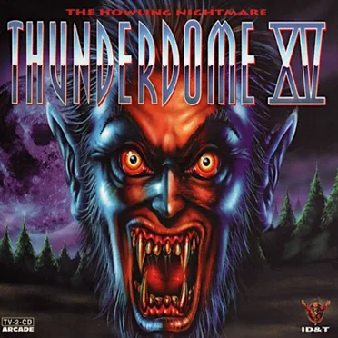 Thunderdome XV: The Howling Nightmare by Various Artists - album cover