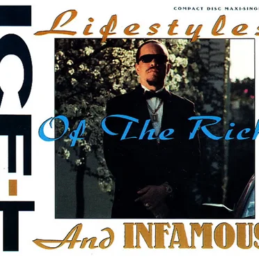 Lifestyles of the Rich and Infamous