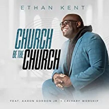Church Be The Church