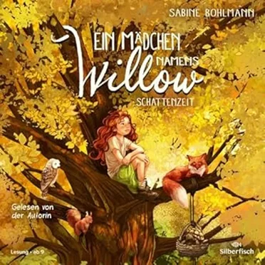 Ein Mädchen namens Willow - Schattenzeit by Sabine Bohlmann - album cover