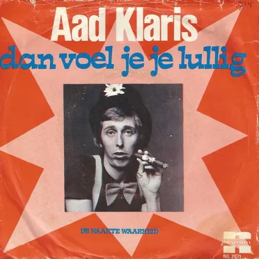 Dan voel je je lullig / De naakte waarheid
