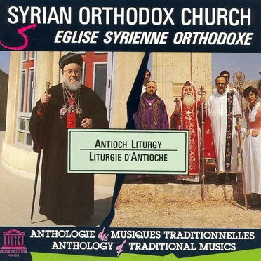 Antioch Liturgy by Syrian Orthodox Church - album cover