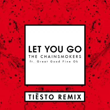 Let You Go (Tiësto remix)
