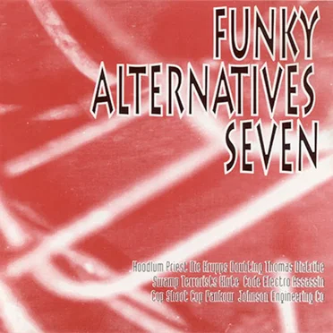 Funky Alternatives Seven by Various Artists - album cover