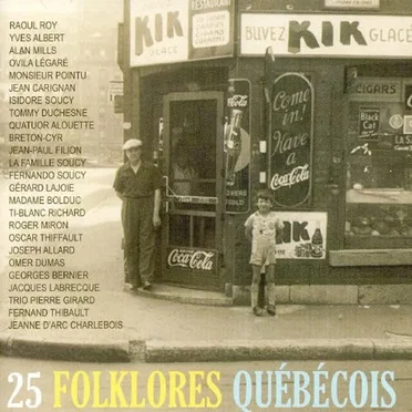 25 Folklores Québécois by Various Artists - album cover