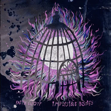 Impossible Bodies by Faith Eliott - album cover