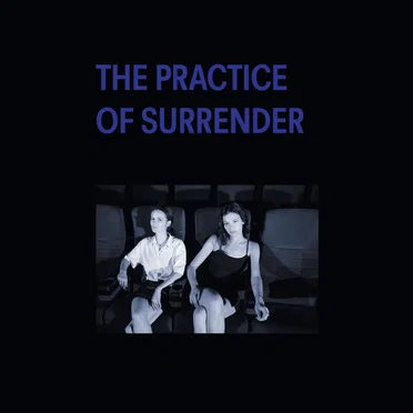 The Practice of Surrender by Orphan Ann - album cover