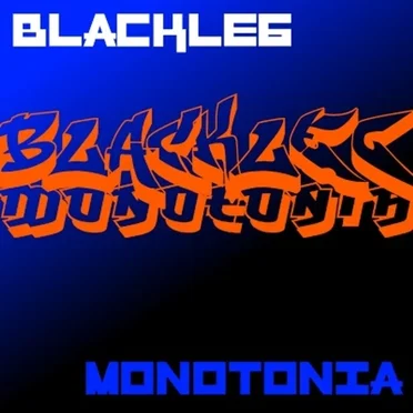 Monotonia by Blackleg - album cover