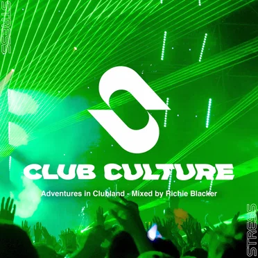 Stress: Club Culture Vol. 2 (mixed by Richie Blacker)