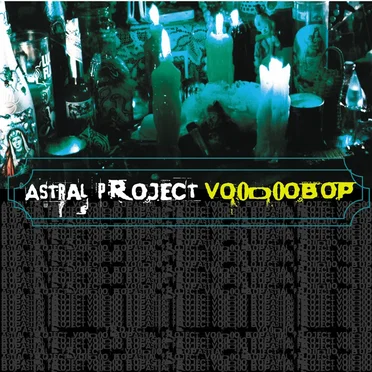 Voodoo Bop by Astral Project - album cover